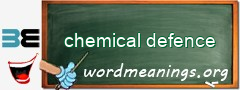 WordMeaning blackboard for chemical defence